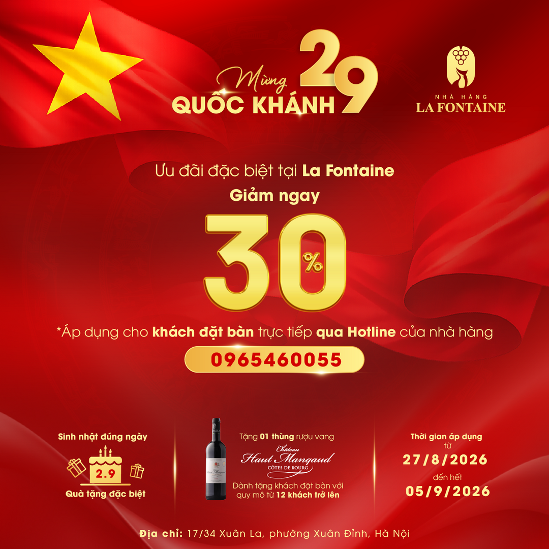 MỪNG QUỐC KHÁNH 2/9 – ƯU ĐÃI ĐẶC BIỆT TẠI LA FONTAINE RESTAURANT
